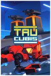 Tau Cubis Free Download