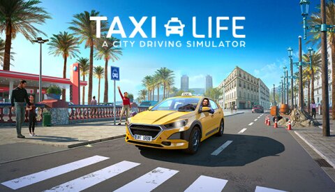 Taxi Life: A City Driving Simulator Free Download