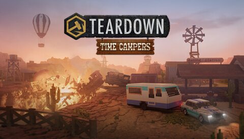 Teardown: Time Campers Free Download