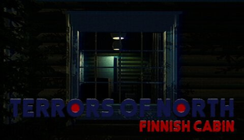 Terrors Of North - Finnish Cabin Free Download