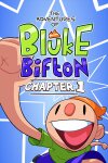 The Adventures of Bluke Bifton: Chapter 1 Free Download