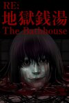 The Bathhouse | 地獄銭湯 Restored Edition Free Download