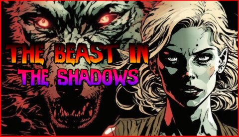 The Beast in the Shadows Free Download