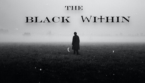 The Black Within Free Download