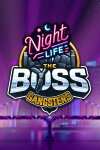 The Boss Gangsters : Nightlife Free Download