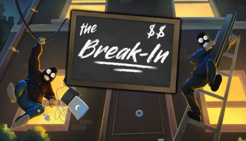 The Break-In Free Download