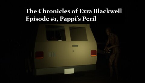 The Chronicles of Ezra Blackwell: Episode 1, Pappi's Peril Free Download