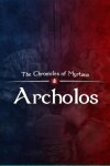 The Chronicles Of Myrtana: Archolos (GOG) Free Download