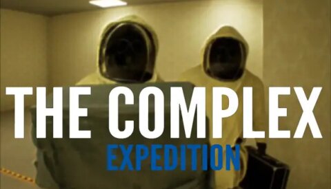 The Complex: Expedition Free Download