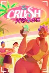 The Crush House Free Download