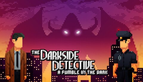 The Darkside Detective: A Fumble in the Dark Free Download