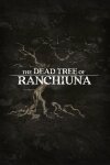 The Dead Tree of Ranchiuna Free Download