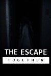 The Escape: Together Free Download