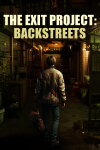 The Exit Project: Backstreets Free Download