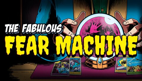 The Fabulous Fear Machine Free Download