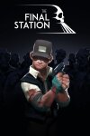 The Final Station Free Download