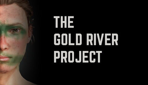 The Gold River Project Free Download