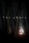 The Grove Free Download