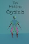 The Hidden Crystals Free Download