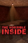 The horrible inside Free Download