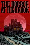 The Horror at Highrook Free Download