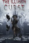 THE ILLUSION: CURSE Free Download