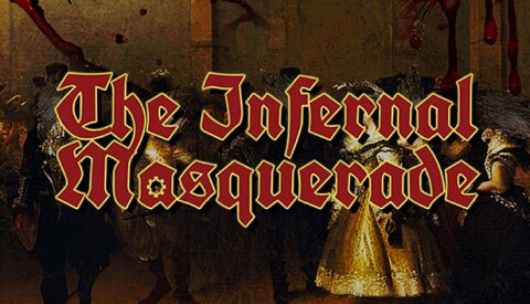 The Infernal Masquerade Free Download