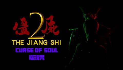 The Jiang Shi 2 ：Curse of Soul Free Download