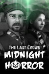 The Last Crown: Midnight Horror Free Download