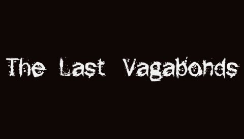 The Last Vagabonds Free Download