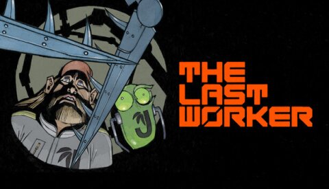 The Last Worker Free Download