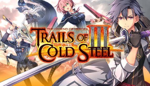 The Legend of Heroes: Trails of Cold Steel III Free Download
