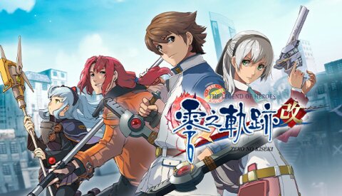 The Legend of Heroes: Zero no Kiseki Kai Free Download