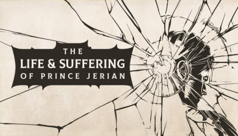 The Life and Suffering of Prince Jerian Free Download