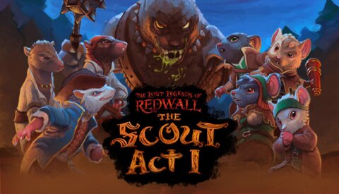 The Lost Legends of Redwall™: The Scout Act 1 Free Download