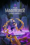 download the new The Mageseeker: A League of Legends Story™