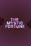 The Mystic Fortune Free Download