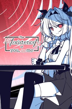 The NOexistenceN of you AND me Free Download
