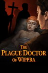 The Plague Doctor of Wippra (GOG) Free Download