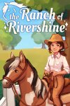 The Ranch of Rivershine Free Download