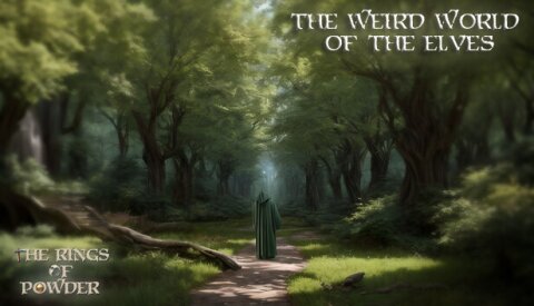 The Rings of Powder - The weird world of the Elves Free Download