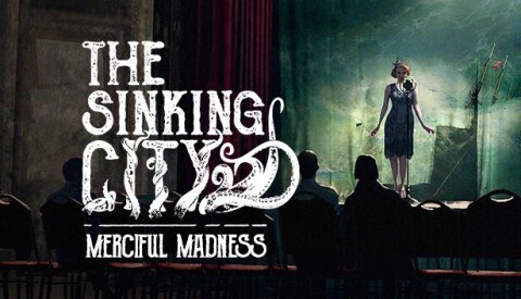 The Sinking City - Merciful Madness Free Download