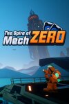 The Spire of Mech Zero Free Download