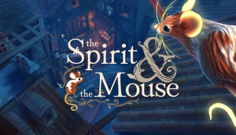The Spirit and the Mouse (GOG) Free Download