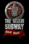 The Stalin Subway: Red Veil Free Download