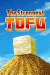 The Strongest TOFU Free Download