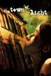 The Town of Light Free Download