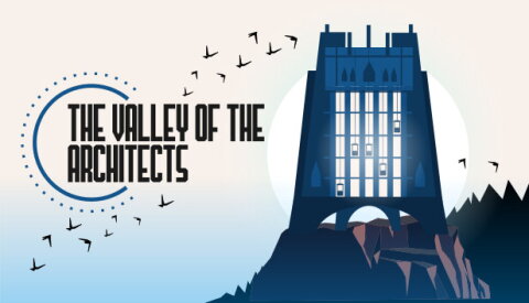 The Valley of the Architects Free Download