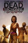 The Walking Dead: Michonne - A Telltale Miniseries Free Download