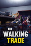 The Walking Trade Free Download